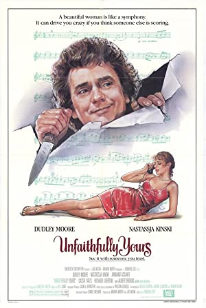 Unfaithfully Yours (1984)