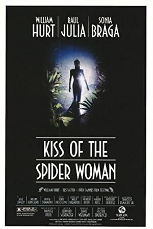 Kiss of the Spider Woman         (1985)