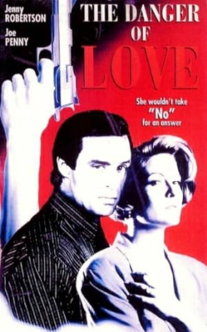 The Danger of Love: The Carolyn Warmus Story (1992)