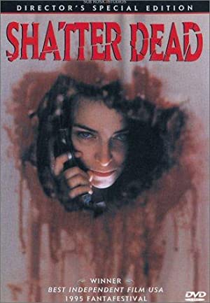 Nonton Film Shatter Dead (1994) Subtitle Indonesia Filmapik