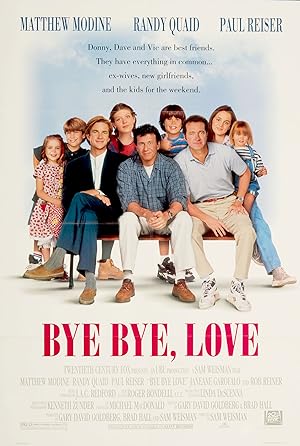 Nonton Film Bye Bye Love (1995) Subtitle Indonesia