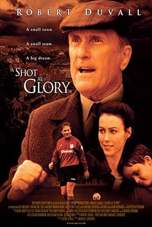 Nonton Film A Shot at Glory (2000) Subtitle Indonesia