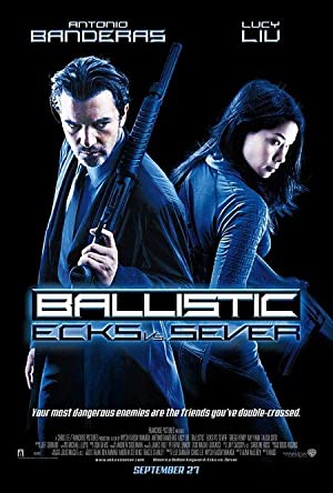 Nonton Film Ballistic: Ecks vs. Sever (2002) Subtitle Indonesia