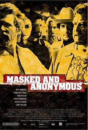 Nonton Film Masked and Anonymous (2003) Subtitle Indonesia Filmapik