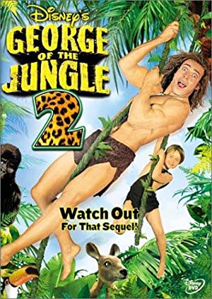 George of the Jungle 2         (2003)