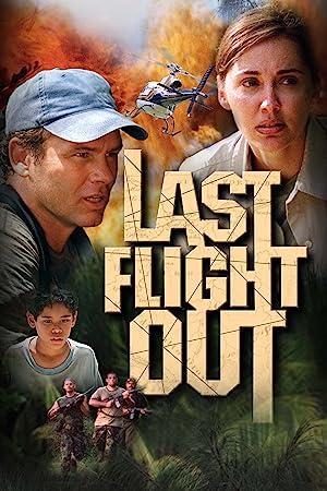 Nonton Film Last Flight Out (2004) Subtitle Indonesia