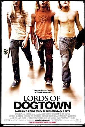 Lords of Dogtown (2005)