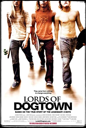 Lords of Dogtown         (2005)