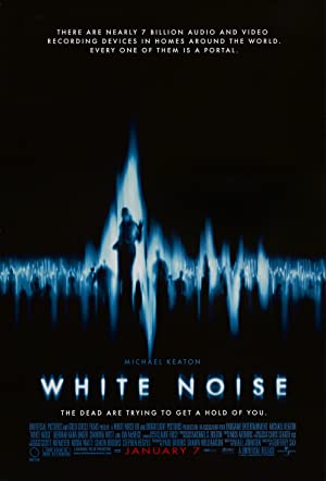 White Noise         (2005)