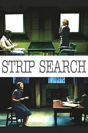 Strip Search (2004)