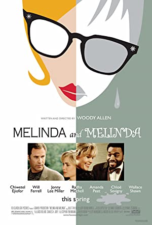 Melinda and Melinda (2004)