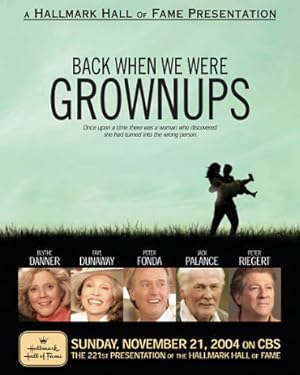 Nonton Film Back When We Were Grownups (2004) Subtitle Indonesia