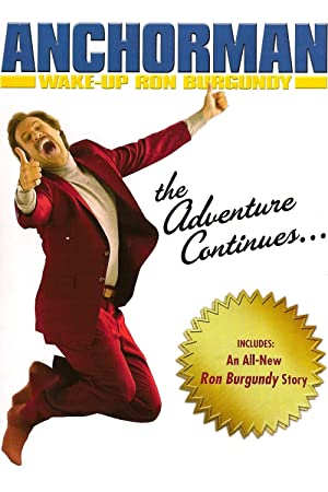 Wake Up, Ron Burgundy (2004)