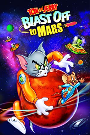 Nonton Film Tom and Jerry Blast Off to Mars! (2005) Subtitle Indonesia
