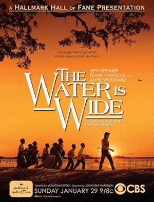 The Water Is Wide (2006)