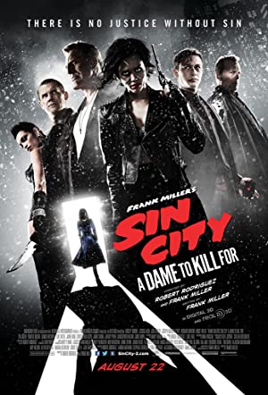 Frank Miller’s Sin City: A Dame to Kill For         (2014)