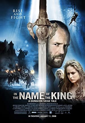 In the Name of the King: A Dungeon Siege Tale (2007)