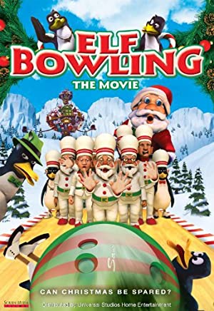 Nonton Film Elf Bowling the Movie: The Great North Pole Elf Strike (2006) Subtitle Indonesia Filmapik