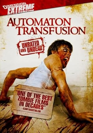 Automaton Transfusion (2006)