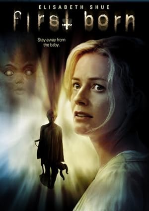 Nonton Film First Born (2007) Subtitle Indonesia