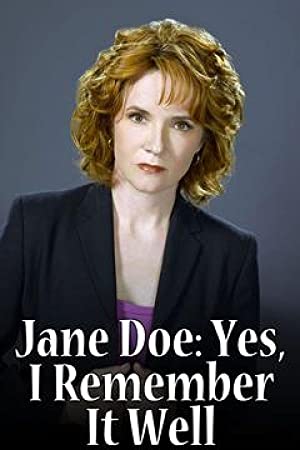 Jane Doe: Yes, I Remember It Well (2006)