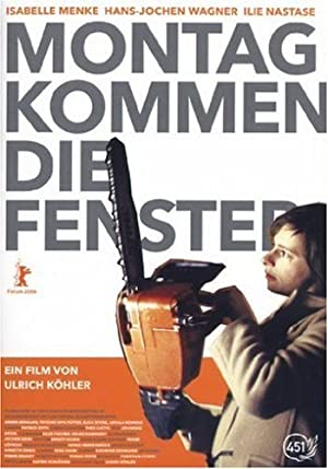 Montag kommen die Fenster (2006)