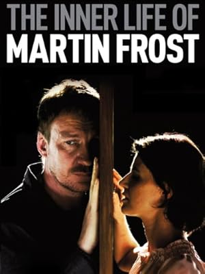 Nonton Film The Inner Life of Martin Frost (2007) Subtitle Indonesia