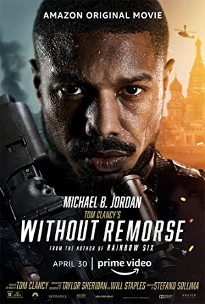 Nonton Film Tom Clancy”s Without Remorse (2021) Subtitle Indonesia