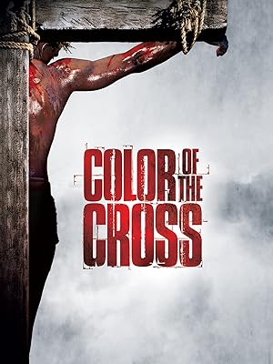 Nonton Film Color of the Cross (2006) Subtitle Indonesia
