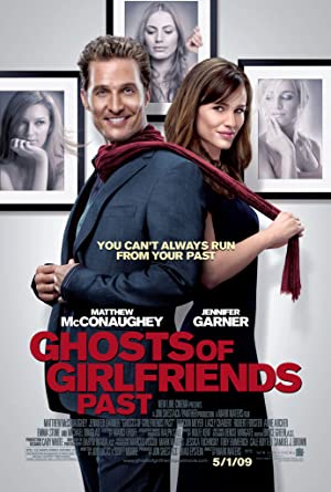 Ghosts of Girlfriends Past         (2009)