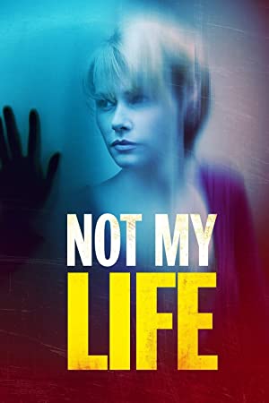 Nonton Film Not My Life (2006) Subtitle Indonesia