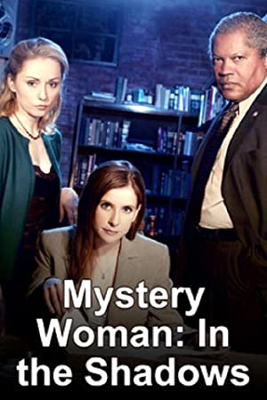 Nonton Film Mystery Woman: In the Shadows (2007) Subtitle Indonesia