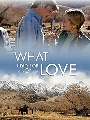 Nonton Film What I Did for Love (2006) Subtitle Indonesia Filmapik