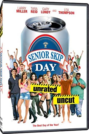 Senior Skip Day         (2008)