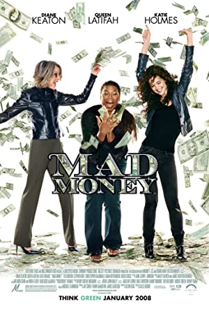 Mad Money (2008)