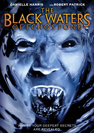 Nonton Film The Black Waters of Echo’s Pond (2009) Subtitle Indonesia