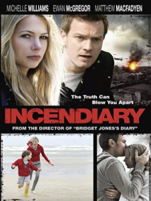 Incendiary (2008)