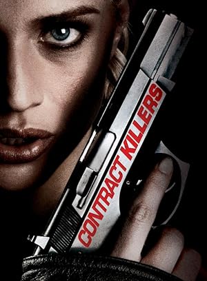 Nonton Film Contract Killers (2008) Subtitle Indonesia