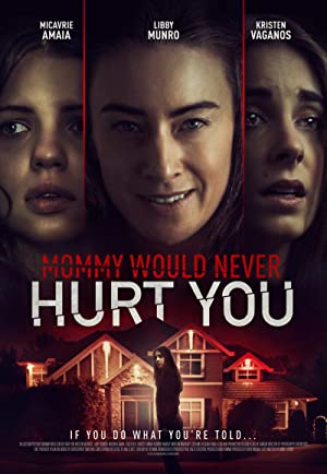 Nonton Film Mommy Would Never Hurt You (2019) Subtitle Indonesia