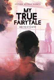 Nonton Film My True Fairytale (2021) Subtitle Indonesia Filmapik