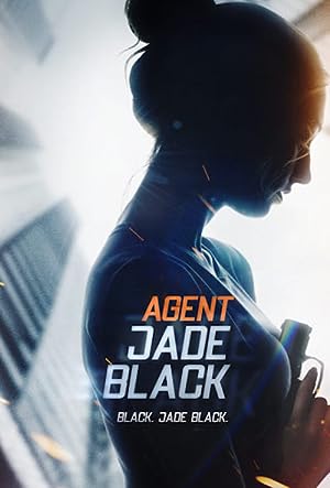 Nonton Film Agent Jade Black (2020) Subtitle Indonesia Filmapik