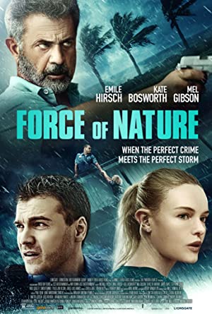 Nonton Film Force of Nature (2020) Subtitle Indonesia