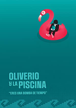 Oliverio y la Piscina (2021)