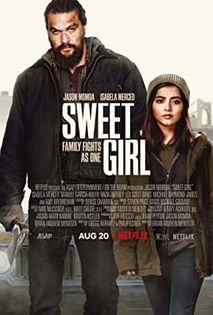 Nonton Film Sweet Girl (2021) Subtitle Indonesia Filmapik