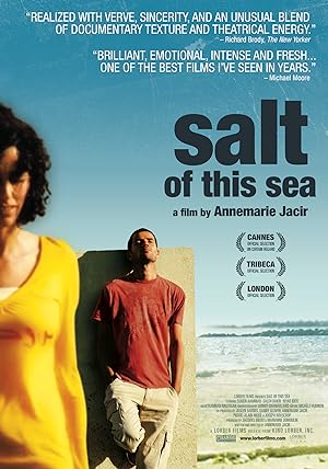 Salt of This Sea (2008)