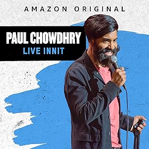 Paul Chowdhry: Live Innit (2019)