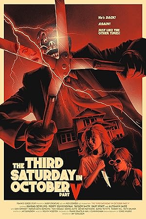 The Third Saturday in October Part V (2022)