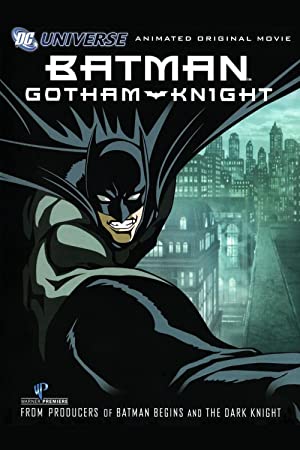 Batman: Gotham Knight         (2008)