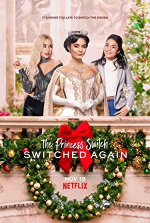 The Princess Switch: Switched Again         (2020)