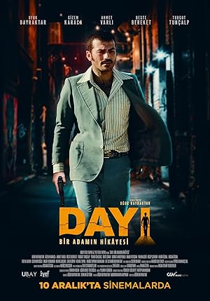 Dayi: Bir Adamin Hikayesi (2021)